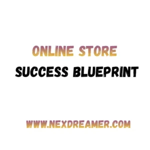 ONLINE STORE SUCCESS BLUEPRINTONLINE STORE SUCCESS BLUEPRINT